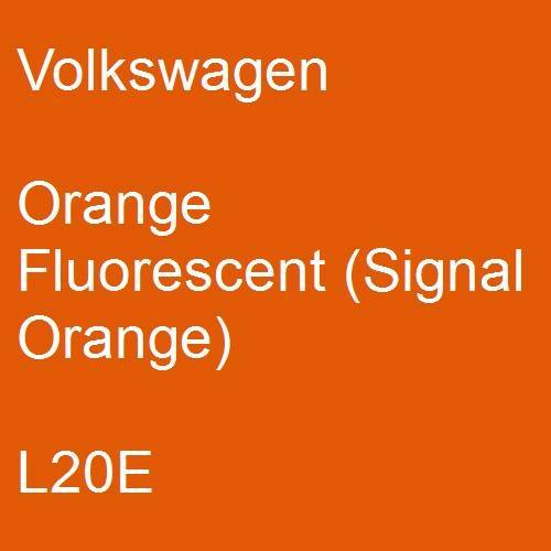 Volkswagen, Orange Fluorescent (Signal Orange), L20E.